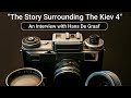 The story of the Kiev 4, interview with Hans De Graaf