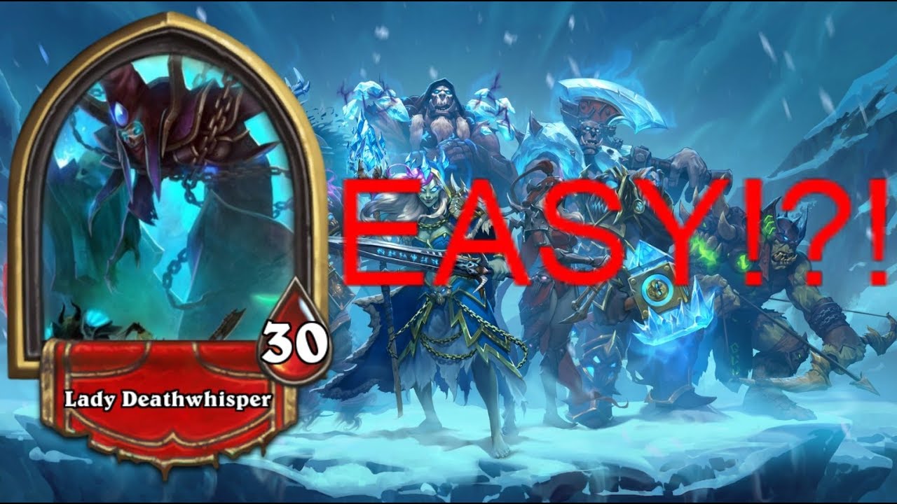 Hearthstone Knights of The Frozen Throne Solo Adventure Lady Deathwhisper