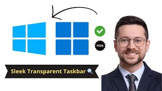 How to Make Taskbar Transparent on Windows 10 & 11 (2025 Easy Guide)