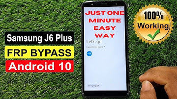 Samsung J6/j6+ Bypass Google Account Lock/Frp Unlock 2022 ANDROID 10 New Methode 5000% Tested
