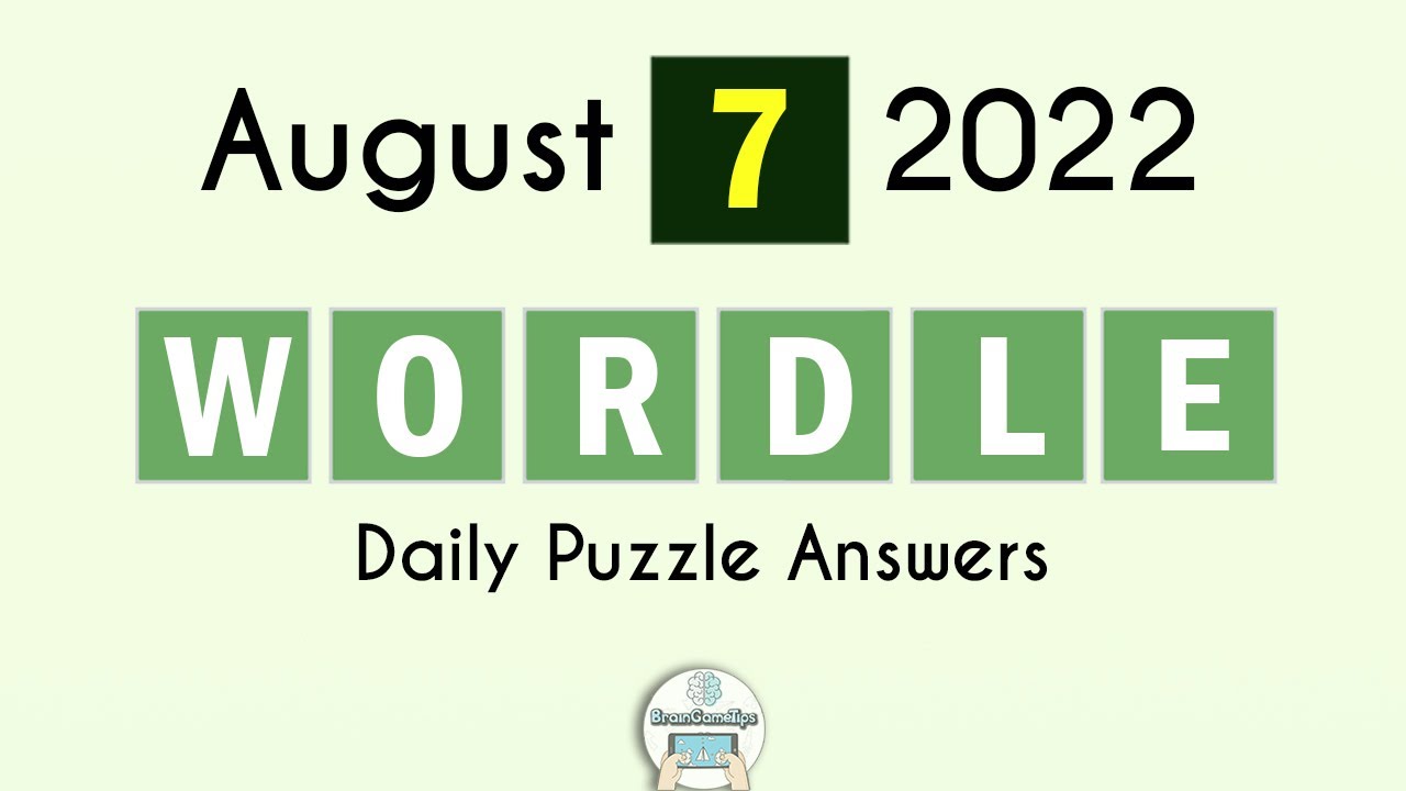 Wordle August 7 2022 Today Answer YouTube