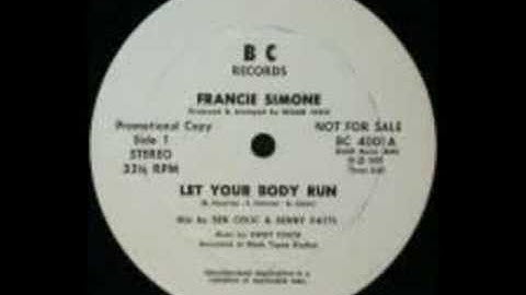 LET YOUR BODY RUN - FRANCIE SIMONE (1979)