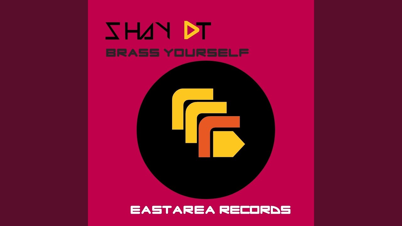 Brass Yourself (Original Mix) YouTube