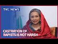 Castration Of Rapists Is Not Harsh Wife Of Kaduna Governor