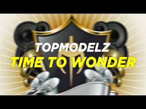 Topmodelz Time To Wonder Youtube youtube