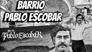 El día que ESCOBAR Creo su PROPIO BARRIO - Barrio Pablo Escobar