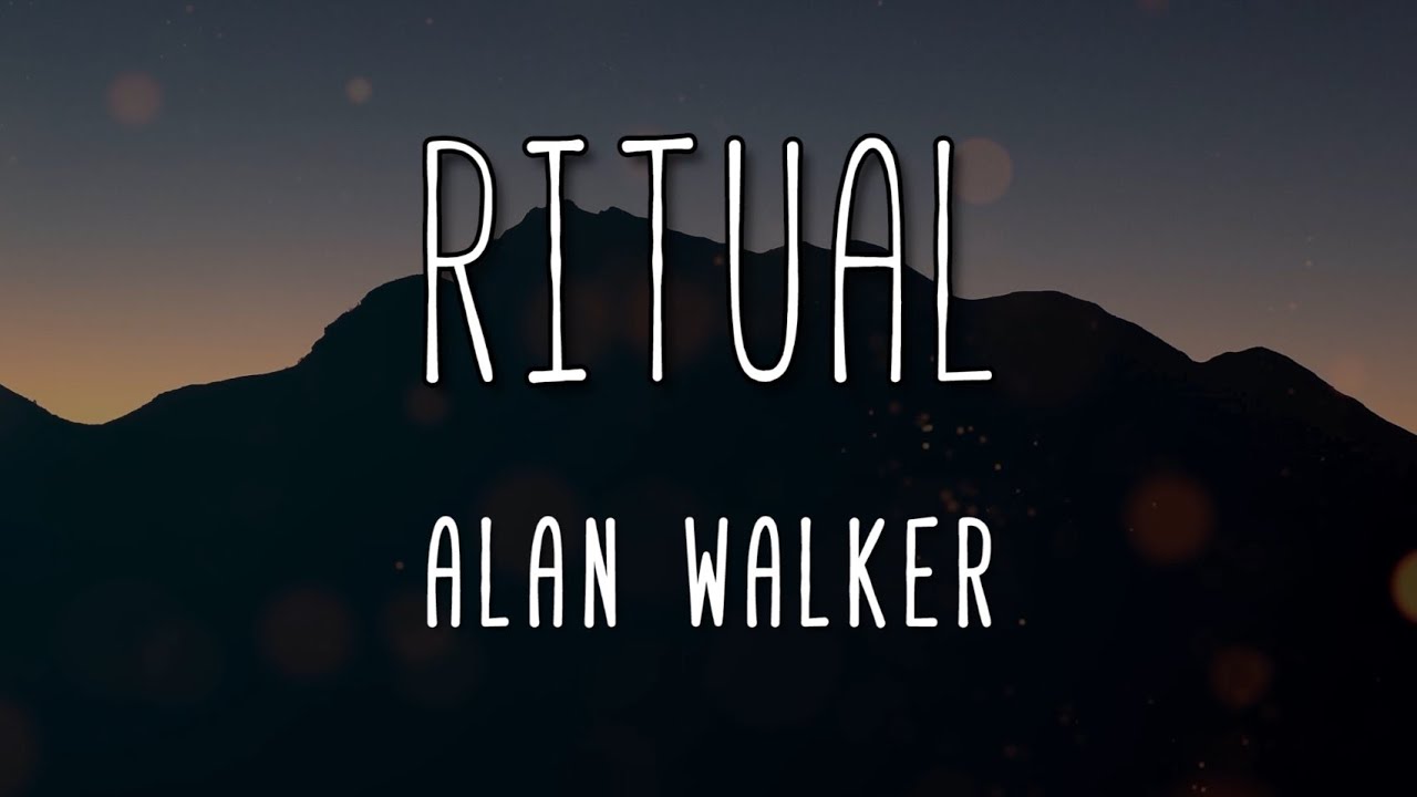 Ritual - Alan Walker (Lyrics) - YouTube