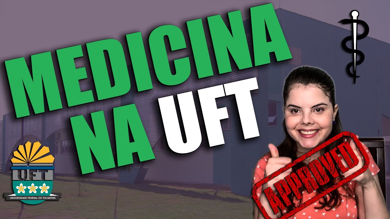 como-funciona-medicina-na-uft-youtube