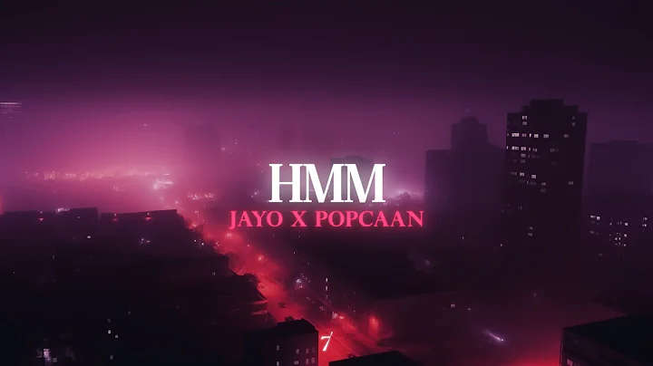 JayO, Popcaan - Hmm
