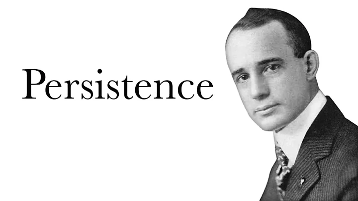 The Power of Persistence - Think and Grow Rich Ch:9 | Napoleon Hill - DayDayNews