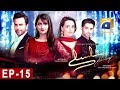 Watch SILSILAY - Episode 15 | HAR PAL GEO Online In HD
