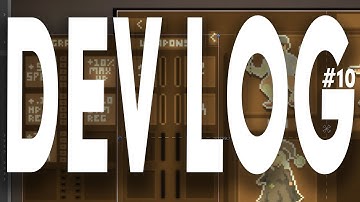 Dev Log #10