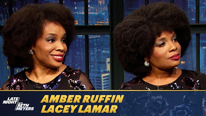 Amber Ruffin and Lacey Lamar's Mom Won't Enjoy Rea...