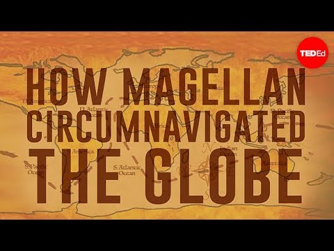 How Magellan circumnavigated the globe - Ewandro Magalhaes