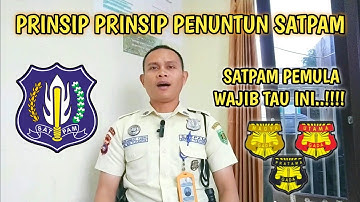 PRINSIP PRINSIP PENUNTUN SATPAM
