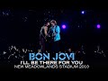 Bon jovi  ill be there for you live at new jersey 2010