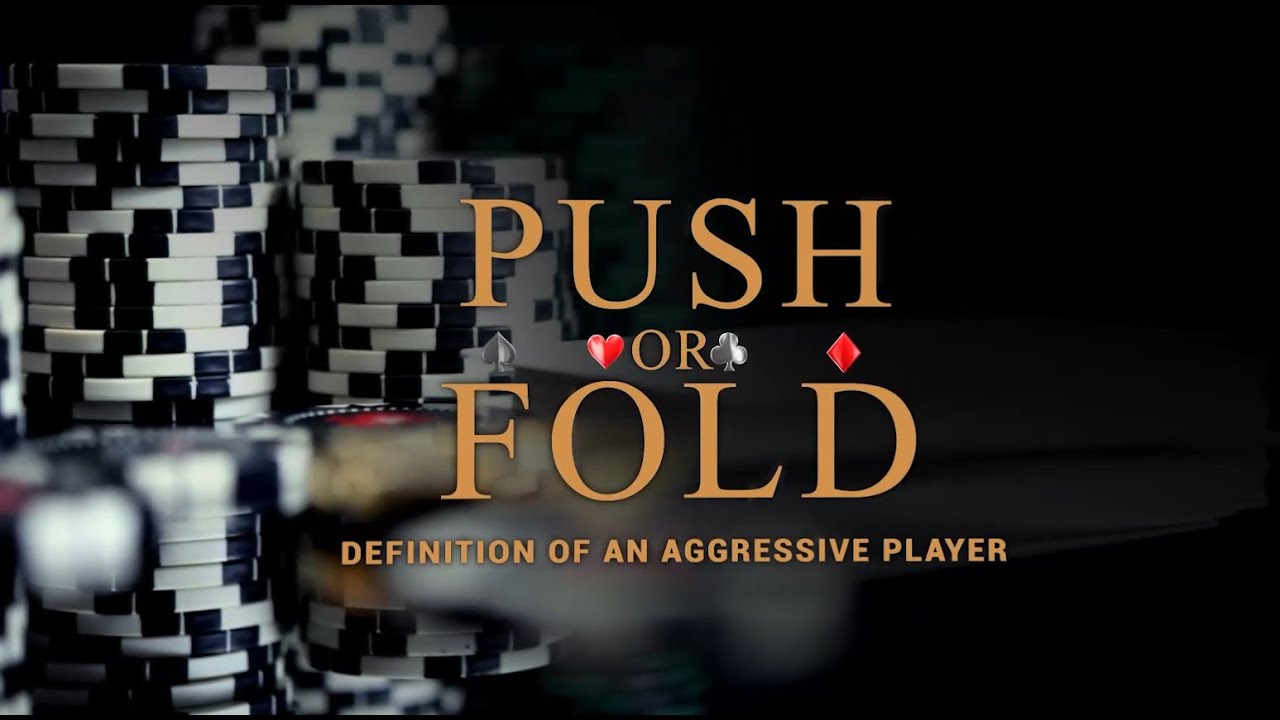 Definition of agressive player poker