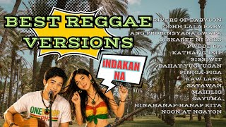 BEST REGGAE VERSIONS | RIVERS OF BABYLON, OOHH LALA BABY AND MORE | ONEDROP PH