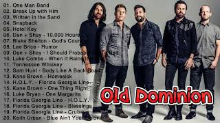 Old Dominion Greatest Hits - Old Dominion Best Songs Full Album 2020