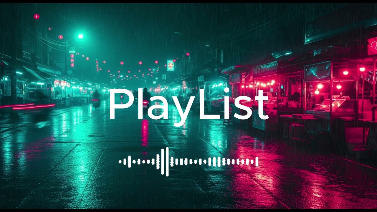 Night Market Chillhop | Monsoon City Nights Playlist | 雨の夜BGM