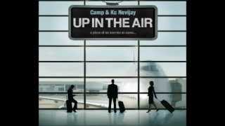 Camp & Kc Nevijay - Up In the Air (Prod. by Kc Nevijay)