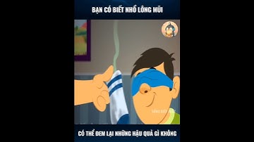 Bạn có biết nhổ lông mũi có thể đem lại những hậu quả gì không