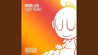 Light Years (Extended Mix) - Maor Levi