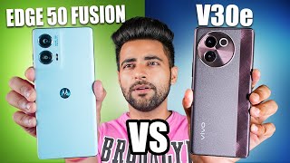 Motorola Edge 50 Fusion vs vivo V30e  Best Phone under Rs25,000 !!