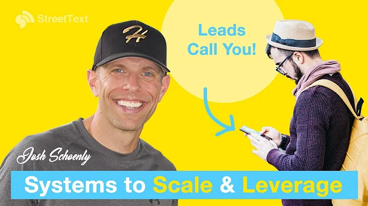 How to Scale & Leverage lead generation and get leads reaching out to you - with Josh Schoenly