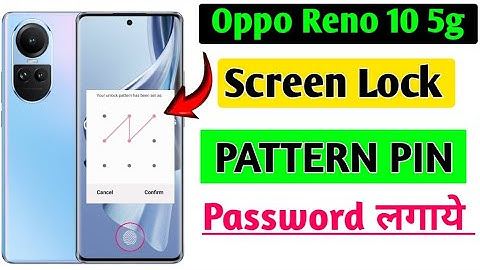 Oppo Reno 10 5g phone me screen lock kaise lagaye | How to set screen lock in oppo reno 10 5g