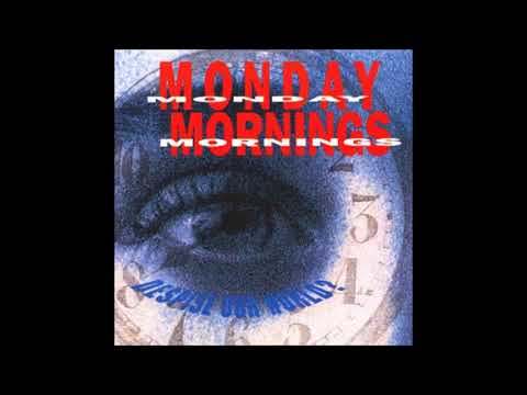 Monday Mornings — Monday Mornings - Trouble Is