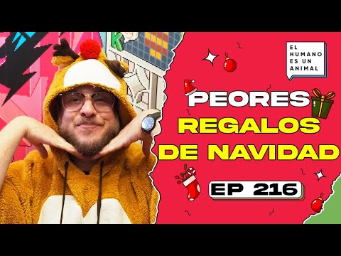 Lo que NO debes REGALAR EN NAVIDAD [7 PEORES REGALOS] *El humano es un animal* EP216