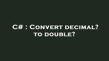 C# : Convert decimal? to double?