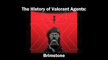 The History of Valorant Agents: Brimstone | Deep Dive into Valorant Lore