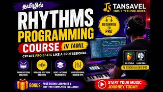🔥 Rhythms Programming Course in Tamil | Create Pro Beats in Cubase | Tansavel Music Technologies