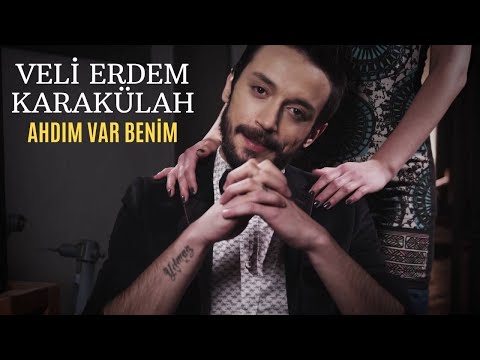 Veli Erdem Karakülah - Ahdım Var Benim (Official Video)