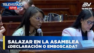 Salazar en la Asamblea: ¿Declaración o emboscada? | Televistazo #ENVIVO🔴