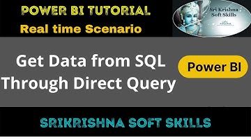 Connecting To Direct Query Mode in Power BI Desktop || Real time Scenario
