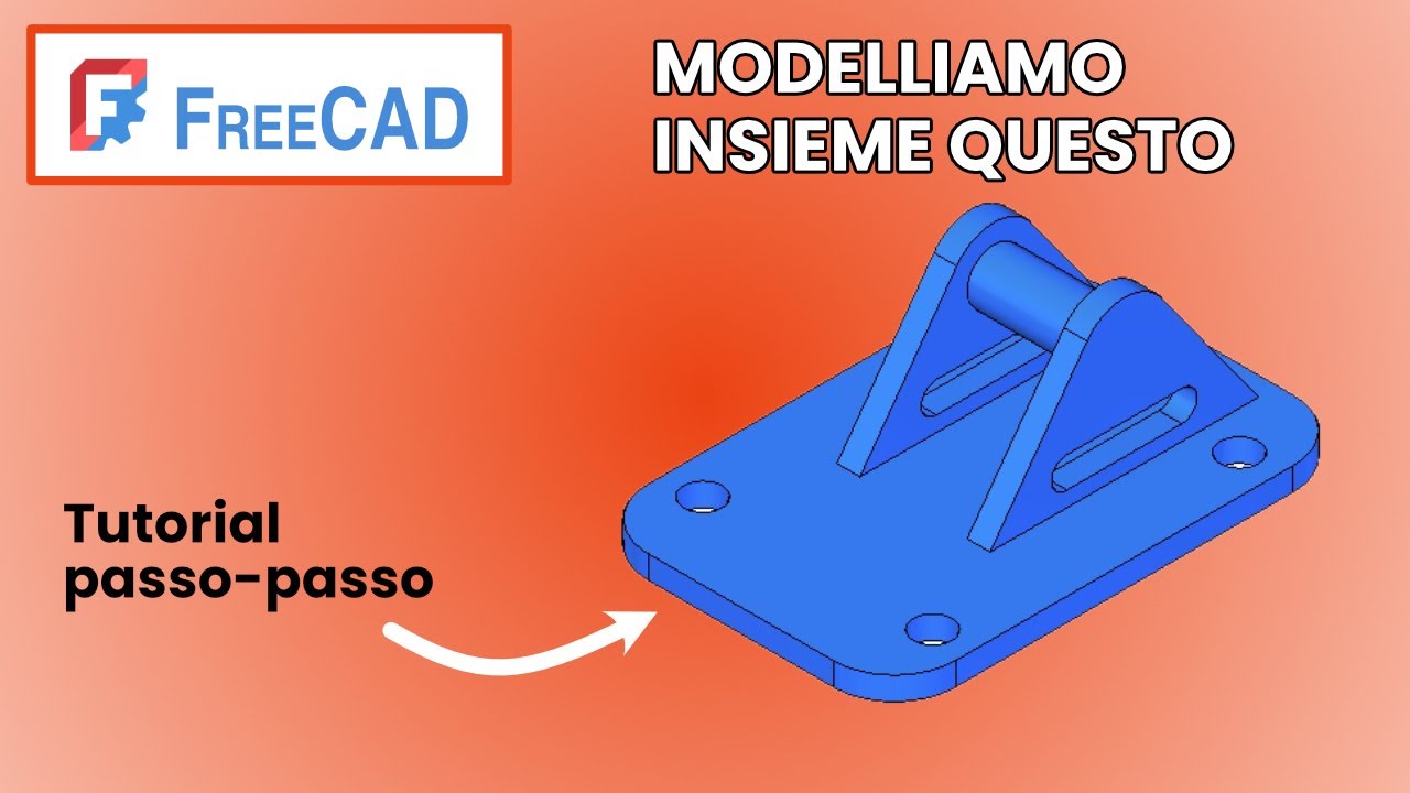Modellazione 3D in FreeCAD