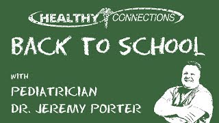 Pediatrician Back to School Tips: Anxiety