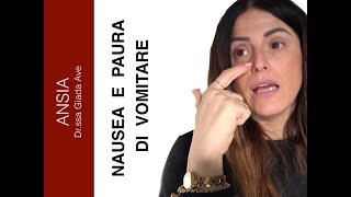 Ansia E Nausea La Paura Di Vomitare
