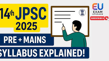 14th JPSC 2025 Syllabus | Latest Prelims + Mains Pattern | Paper-wise Official Breakdown