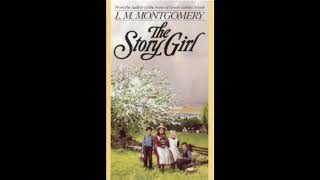 The Story Girl Chapter 20 | L. M. Montgomery Audiobook