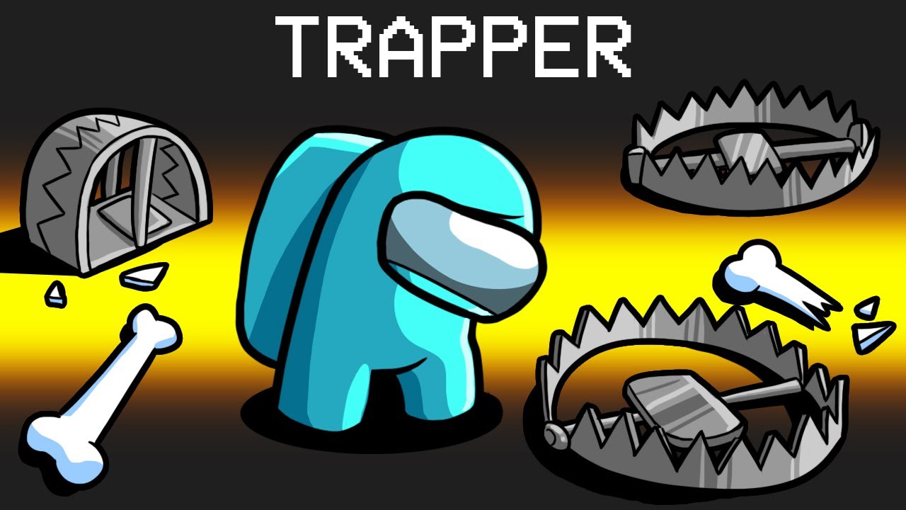 Trapper Role in Among Us