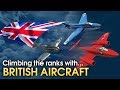 Climbing the ranks with BRITISH AIRCRAFT / War Thunder