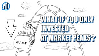 What If You Only Invested at Market Peaks?