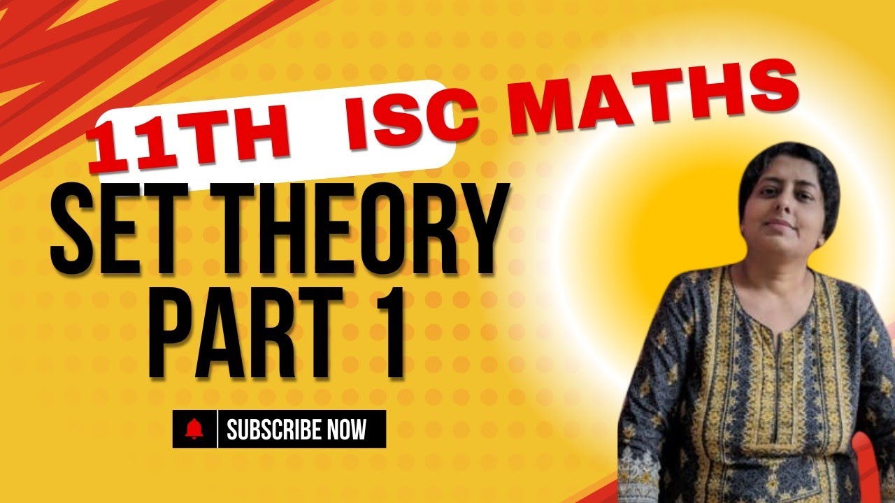 Set theory part 1| types of sets | 11th ISC | Maths - YouTube