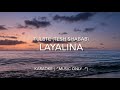 LAYALINA TUL8TE Karaoke Music Only With Franco Arabic Lyrics By Jstbeatz 