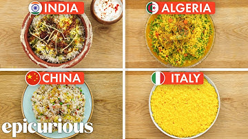 10 Chefs From 10 Countries Make Rice | Epicurious