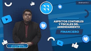 Aspectos contables y fiscales del arrendamiento financiero